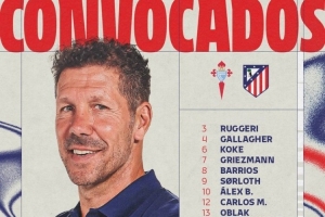 馬競對塞爾塔名單：阿爾瓦雷斯、格列茲曼領(lǐng)銜，穆索身體不適缺席