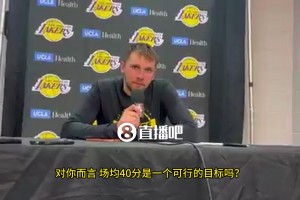 東契奇被記者問道：是否可以場(chǎng)均40分？東子無奈笑了：那太難了！